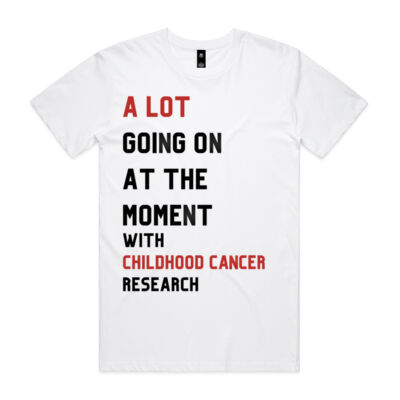 A LOT GOING ON - CHILDHOOD CANCER RESEARCH (front only) Unisex Tee Thumbnail